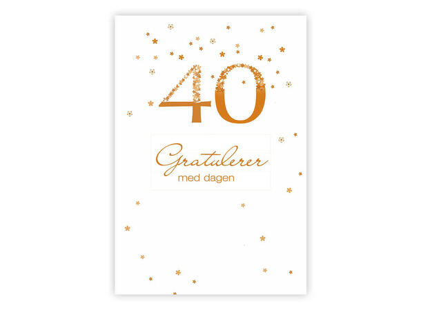 Dobbelt årstallkort 40 år Gratulerer med A6 dobbelt kort